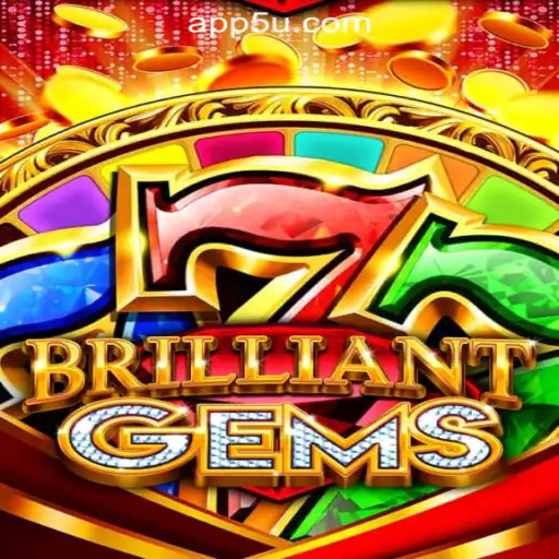 Exploring the Captivating World of BrilliantGems and the Excitement of 5U.COM Oficial Slots Brasil #1